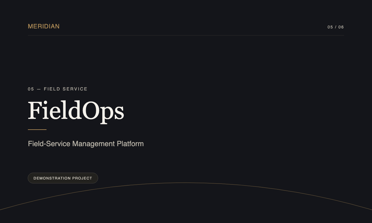 FieldOps cover — Meridian portfolio entry for a field-service management platform demonstration